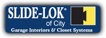 Garage Interiors & Closet Systems, Slide-Lok of the Bay Area